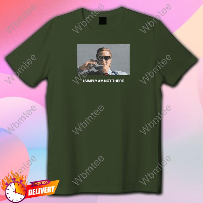 Circle Collective Merch I Simply Am Not There Stay Creative Co Not There T Shirt Circle Collective Merch I Simply Am Not There Stay Creative Co Not There T Shirt