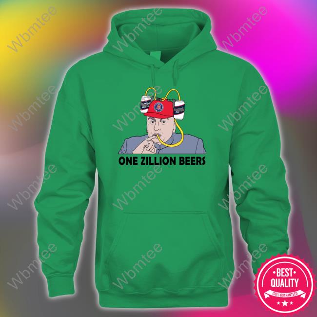 Barstool Sports Store One Zillion Beers Shirt WBMTEE