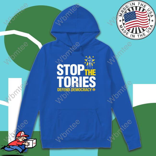 Stop The Tories Defend Democracy Sweatshirt Steve Bray On Mastodon Snb19692 Stop The Tories Defend Democracy Sweatshirt Steve Bray On Mastodon Snb19692