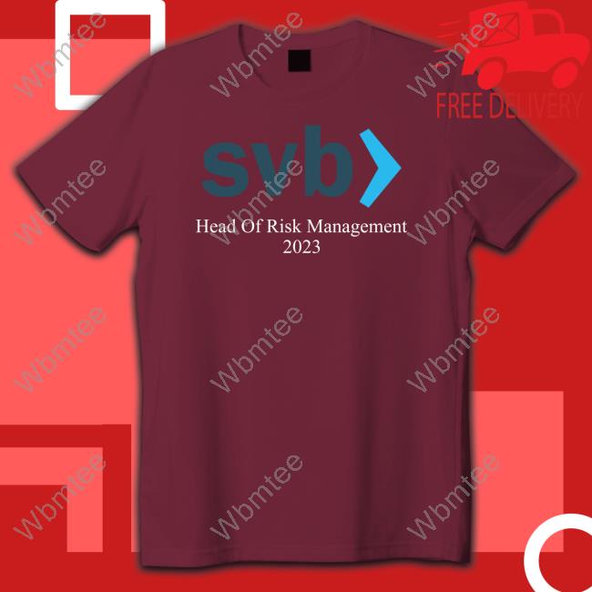 Svb Head Of Risk Management 2023 Tee Svb Head Of Risk Management 2023 Tee