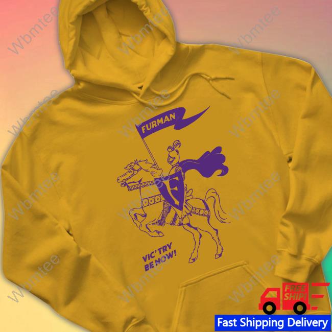 Furman Vic’try Be Now Tee Homefiel Furman Vic’try Be Now Tee Homefiel