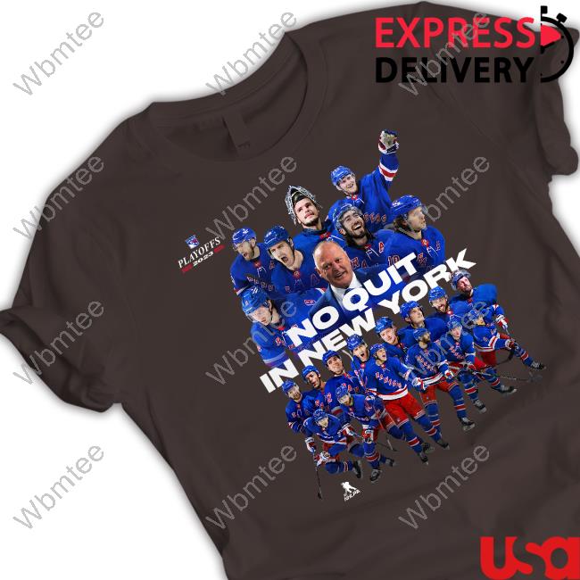 Madison Square Garden Shop No Quit In New York Rangers 22-23 Playoff Team Photo Tee Shirt Madison Square Garden Shop No Quit In New York Rangers 22-23 Playoff Team Photo Tee Shirt