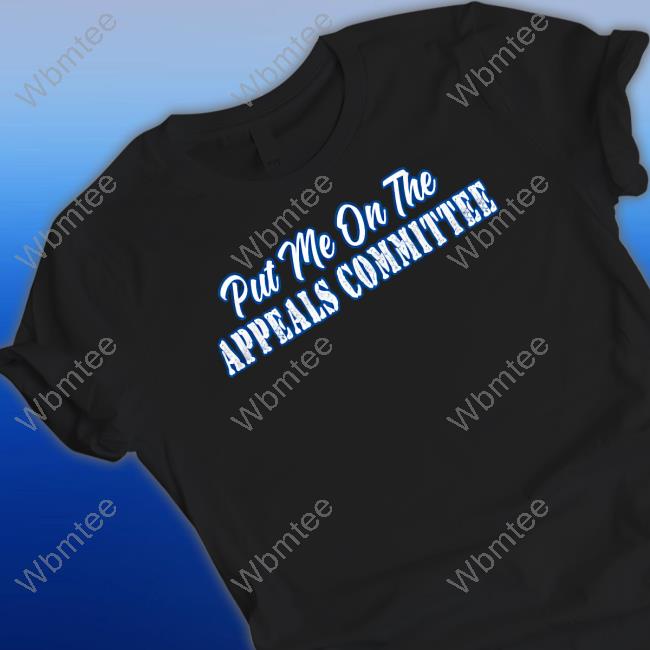 Couch Racer Merch Put Me On The Appeals Committee Hooded Sweatshirt Couch Racer Merch Put Me On The Appeals Committee Hooded Sweatshirt