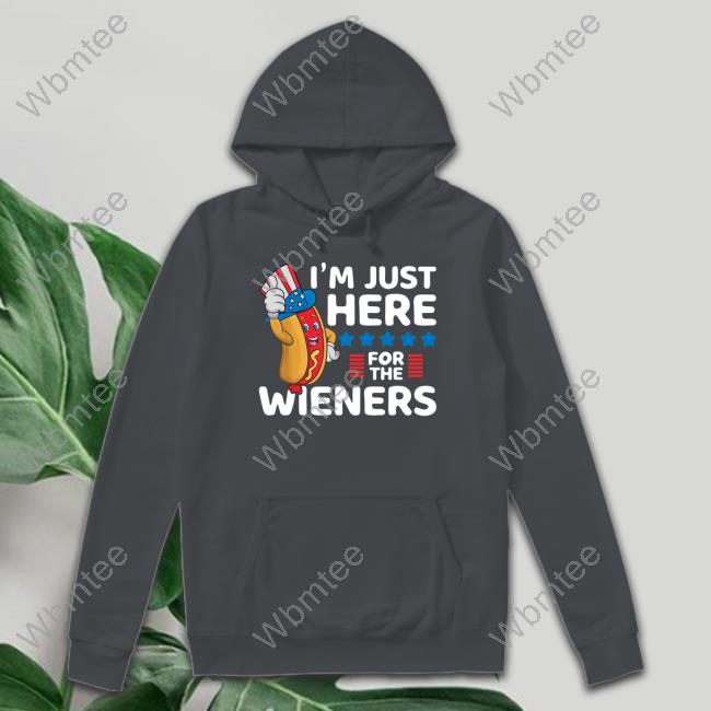 I'm Just Here For The Wieners Hot Dog Shirt, Hoodie, Sweatshirt, Women Tee  - Lelemoon