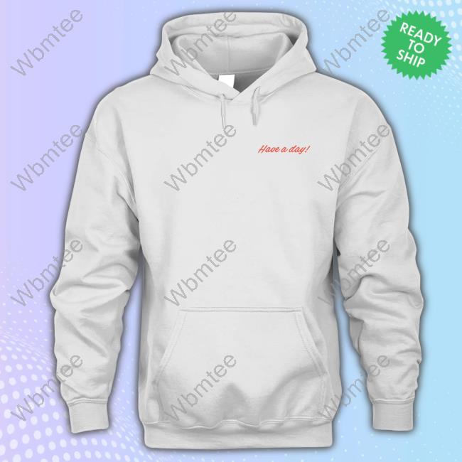 Official Breezy Golf Have A Day Tee Shirt Official Breezy Golf Have A Day Tee Shirt