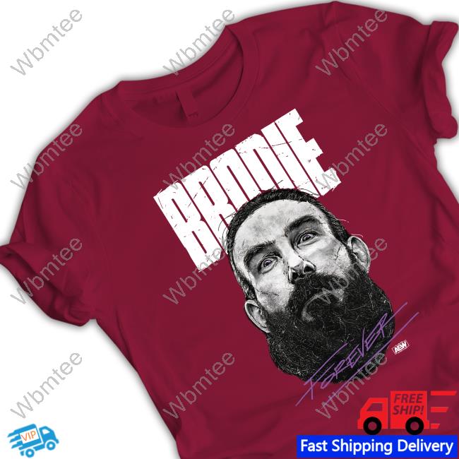 Official Drainmaker Impractical Jokers Brodie Lee Brodie Forever Tee Official Drainmaker Impractical Jokers Brodie Lee Brodie Forever Tee