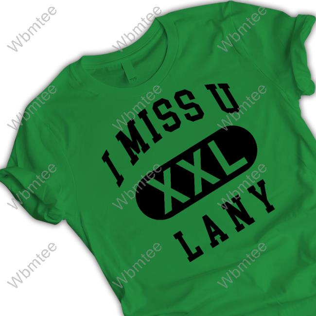 Official Lany Merch I Miss U XXL T Shirts Lanymerch Official Lany Merch I Miss U XXL T Shirts Lanymerch