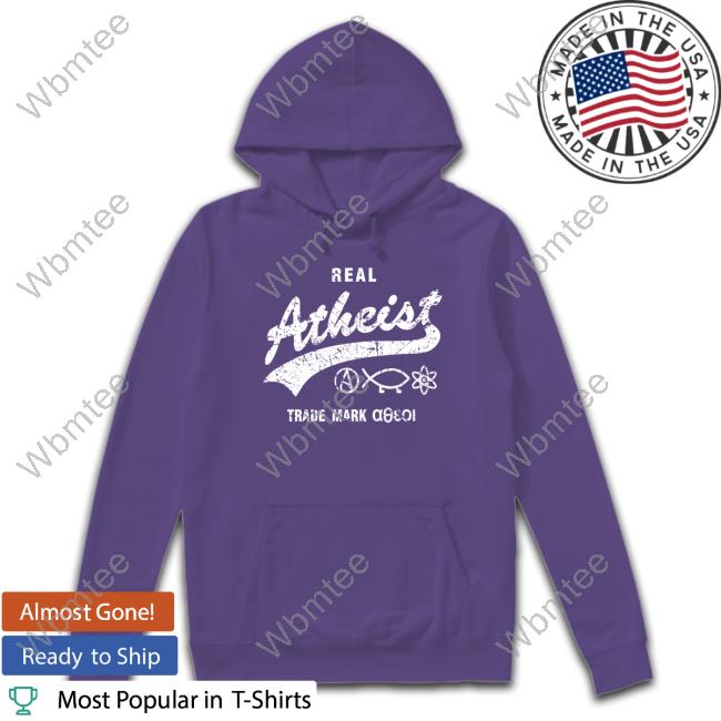 Shoe0nhead Real Atheist Trade Mark Shirt Shoe0nhead Real Atheist Trade Mark Shirt