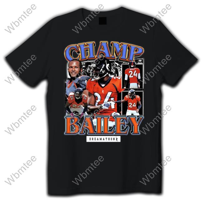 Champ Bailey 24, Champ B Denver Dreams Premium SS T-Shirt - Teerockin