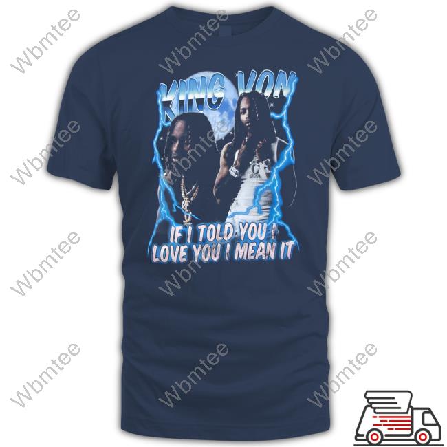 King Von Merch Beaming T Shirt King Von Merch Beaming T Shirt