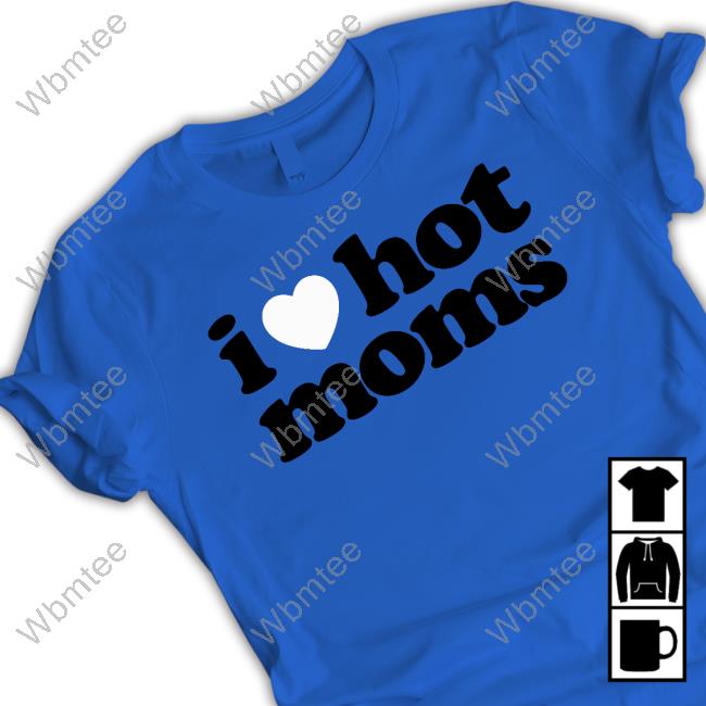 I Heart Hot Moms Light Blue Hoodie – Danny Duncan