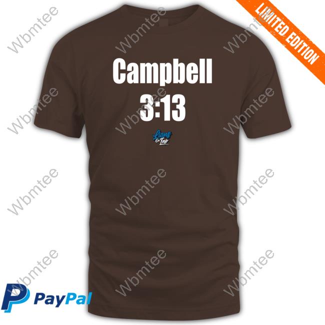 Danny Bennett Campbell 3:13 Lions On Tap T-Shirts Danny Bennett Campbell 3:13 Lions On Tap T-Shirts