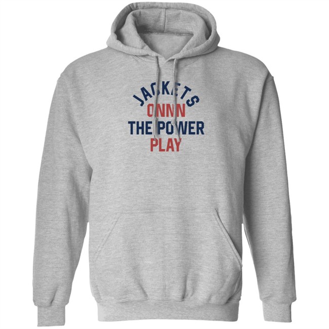 Jackets On The Power Play Sweatshirt Jackets On The Power Play Sweatshirt