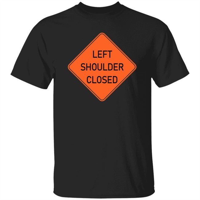 Left Shoulder Closed Long Sleeve Funny Left Shoulder Closed Long Sleeve Funny