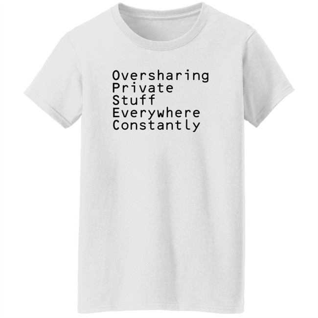 Cyber Tillie Oversharing Private Stuff Everywhere Constantly Shirt Cyber Tillie Oversharing Private Stuff Everywhere Constantly Shirt