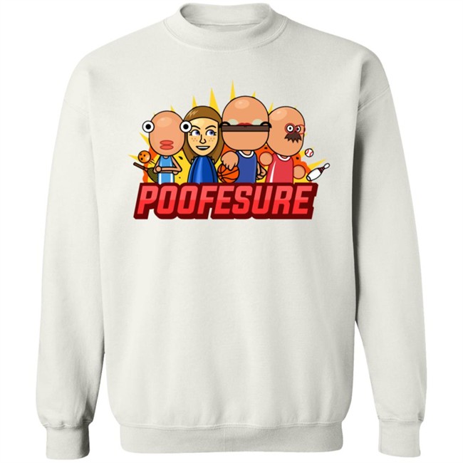 Shop The Official Poofesure Merch Clothing Store Shirt Shop The Official Poofesure Merch Clothing Store Shirt