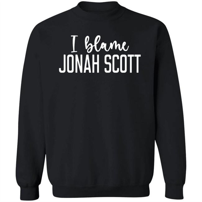 Jonah Scott ImMrTransistor I Blame Jonah Scott T Shirt Jonah Scott ImMrTransistor I Blame Jonah Scott T Shirt