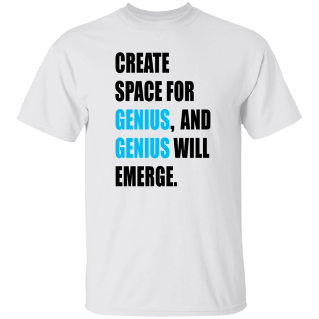 Gholdy Muhammad Create Space For Genius And Genius Will Emerge Long Sleeve T Shirt Hill Pedagogies Merch Gholdy Muhammad Create Space For Genius And Genius Will Emerge Long Sleeve T Shirt Hill Pedagogies Merch