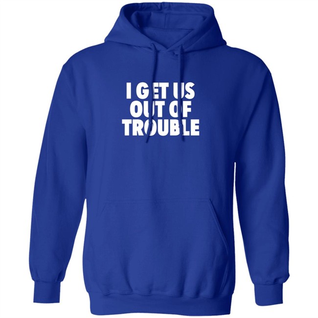 Tori Saylor Legal I Get Us Out Of Trouble Shirt Tori Saylor Legal I Get Us Out Of Trouble Shirt