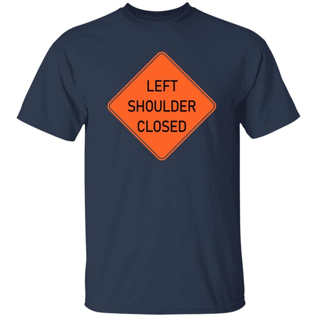 Left Shoulder Closed Long Sleeve Funny Left Shoulder Closed Long Sleeve Funny