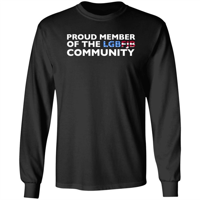 Hodgetwins Store Proud Member Of The LGBFJB Community Shirt Hodgetwins Store Proud Member Of The LGBFJB Community Shirt