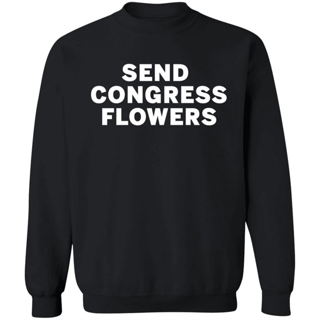 Marcus Flowers Send Congress Flowers Shirt Marcus Flowers Send Congress Flowers Shirt