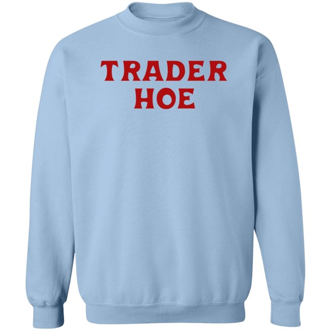 Trader Hoe T Shirt Edmthotiana Trader Hoe T Shirt Edmthotiana
