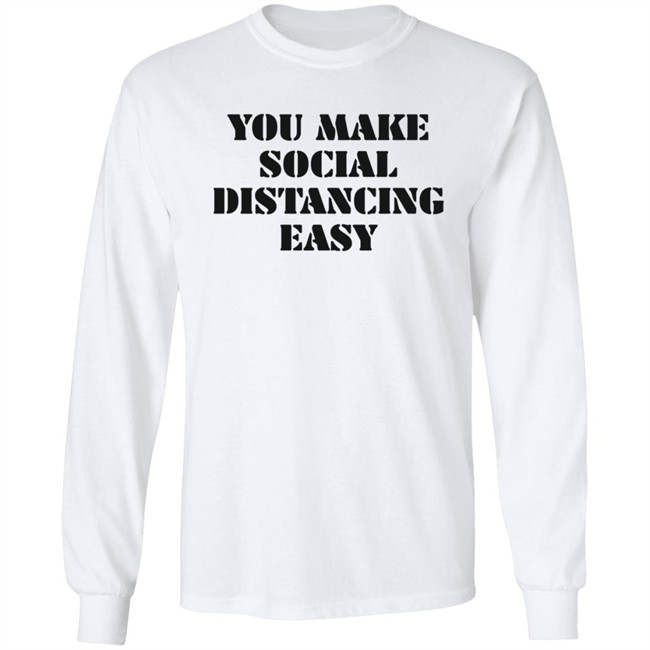 Kamesha2 You Make Social Distancing Easy Hoodie Kamesha2 You Make Social Distancing Easy Hoodie