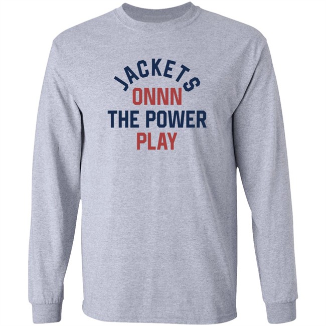 Jackets On The Power Play Sweatshirt Jackets On The Power Play Sweatshirt