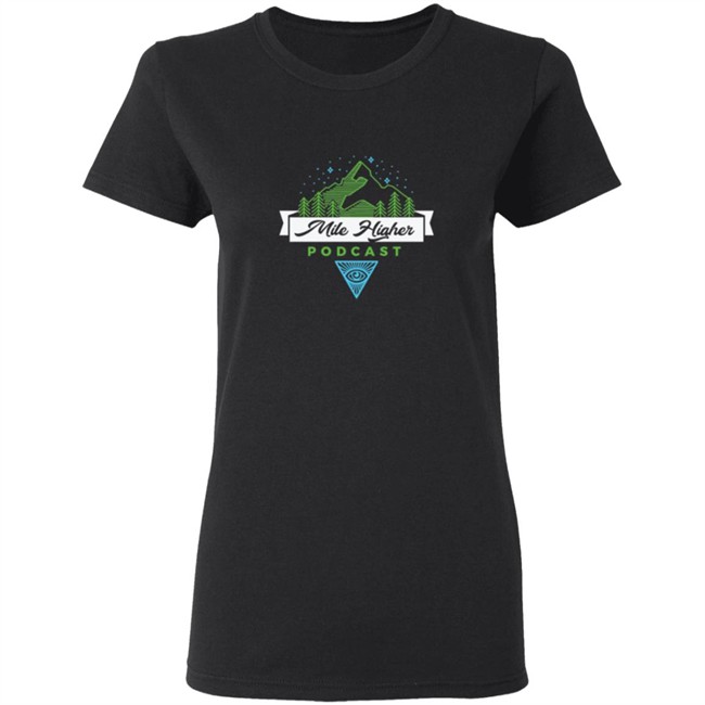 Kendall Rae Merch Mile Higher Logo T Shirt Kendall Rae Mile Higher Logo T Shirt Mile Higher Podcast T Shirt Kendall Rae Merch Mile Higher Logo T Shirt Kendall Rae Mile Higher Logo T Shirt Mile Higher Podcast T Shirt
