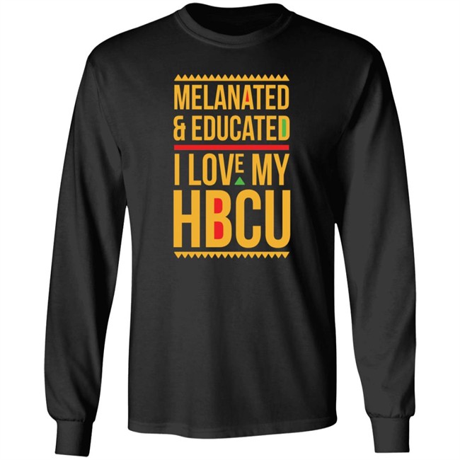 Melanated & Educated I Love My HBCU T Shirt Melanin Is Life T Shirts Melanated & Educated I Love My HBCU Melanin Is Life Shirt Melanated & Educated I Love My HBCU T Shirt Melanin Is Life T Shirts Melanated & Educated I Love My HBCU Melanin Is Life Shirt
