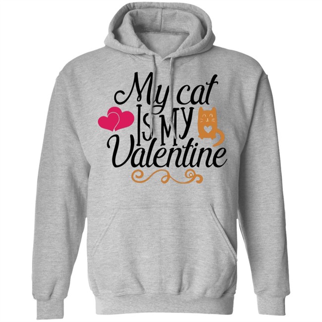 My Cat Is My Valentine T Shirt My Cat Is My Valentine T Shirt