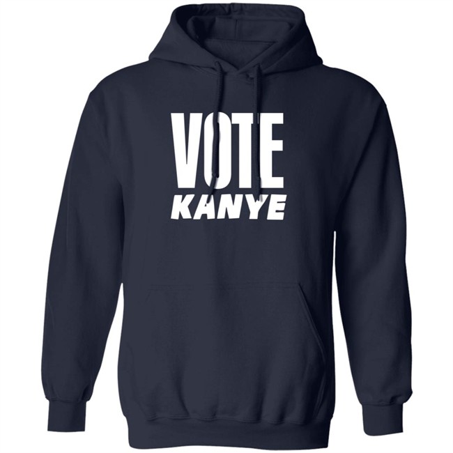 Vote Kanye Hoodie Vote Kanye Hoodie