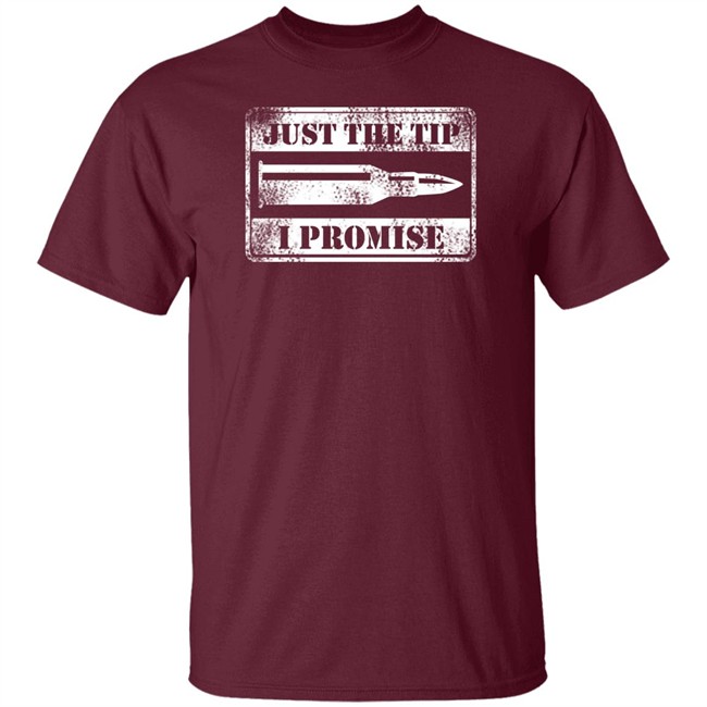 Just The Tip Shirt Just The Tip Shirt