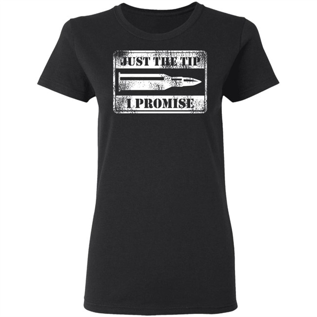 Just The Tip Shirt Just The Tip Shirt