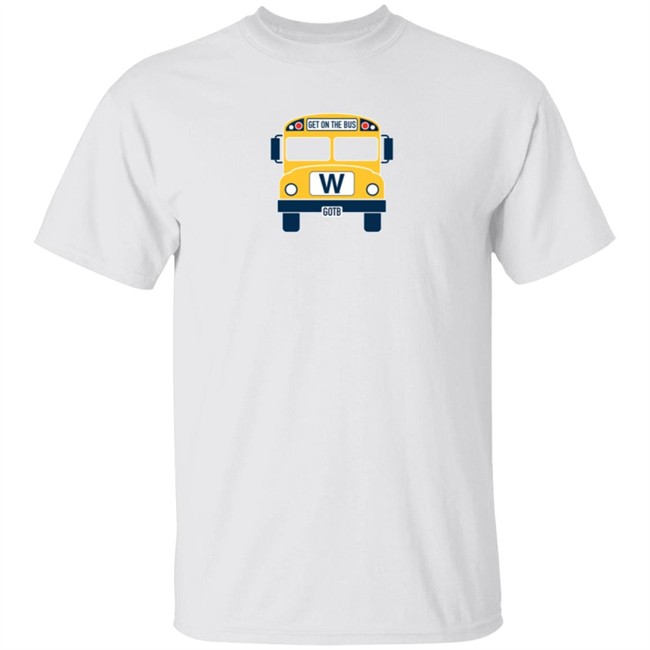 Cubs W Bus Shirt Get On The Bus Shirt Cubs Get On The Bus Shirt Cubs W Bus Shirt Get On The Bus Shirt Cubs Get On The Bus Shirt