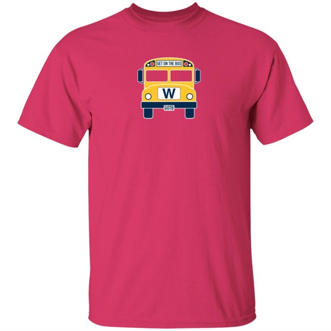 Cubs W Bus Shirt Get On The Bus Shirt Cubs Get On The Bus Shirt Cubs W Bus Shirt Get On The Bus Shirt Cubs Get On The Bus Shirt