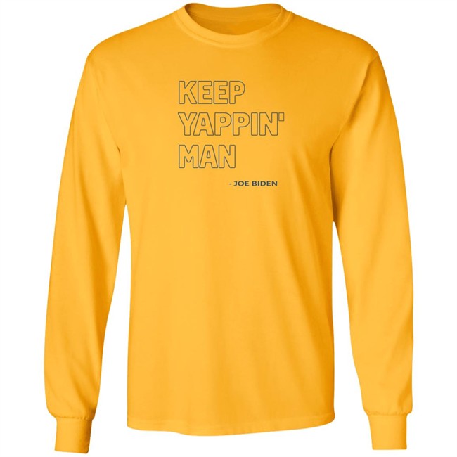 Keep Yappin Shirt Keep Yappin Shirt