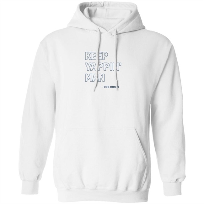 Keep Yappin Shirt Keep Yappin Shirt