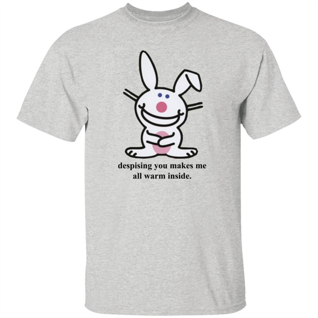 It's Happy Bunny Shirt Despising You Makes Me All Warm Inside Gray Shirt