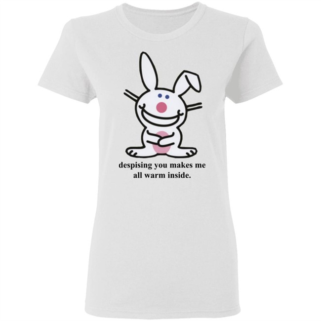 It's Happy Bunny Shirt Despising You Makes Me All Warm Inside Gray Shirt It's Happy Bunny Shirt Despising You Makes Me All Warm Inside Gray Shirt