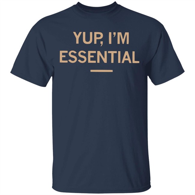 Meowyteeshirts-Yup I’m Essential Official T-Shirt Black Shirt Meowyteeshirts-Yup I’m Essential Official T-Shirt Black Shirt