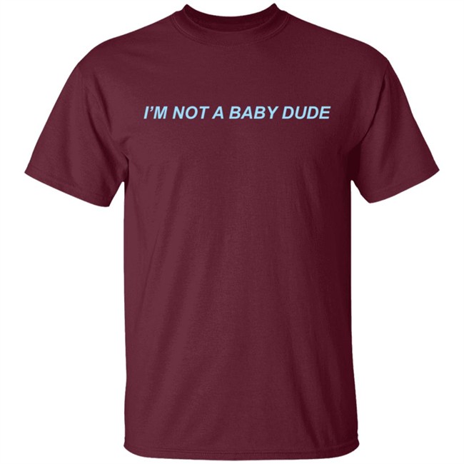 Danny Duncan Merch I'm Not A Baby Dude Hoodie Danny Duncan T Shirts Hoodie Sweatshirt Danny Duncan I'm Not A Baby Dude Hoodie Danny Duncan Merch I'm Not A Baby Dude Hoodie Danny Duncan T Shirts Hoodie Sweatshirt Danny Duncan I'm Not A Baby Dude Hoodie