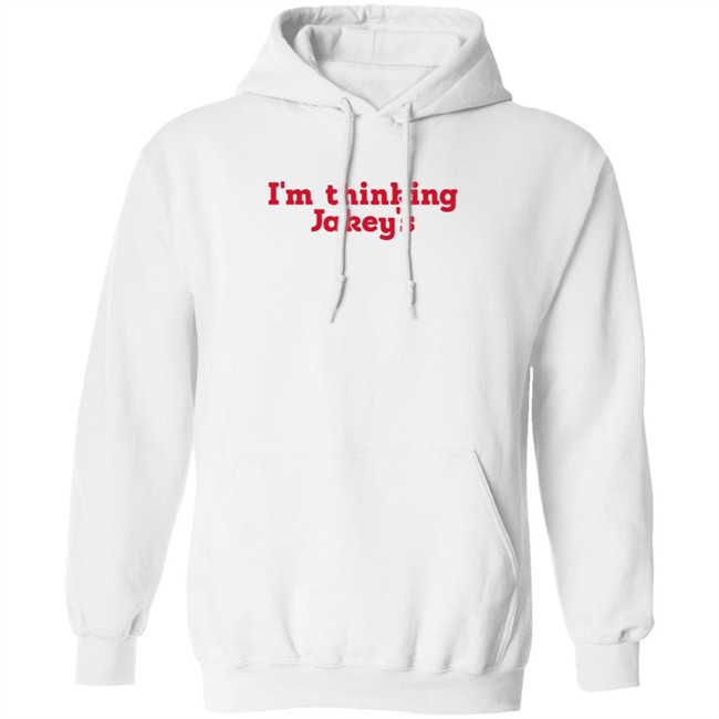 Im Thinking Jakeys Shirt Okjakey T Shirts I'm Thinkin' Jakey's Shirt Im Thinking Jakeys Shirt Okjakey T Shirts I'm Thinkin' Jakey's Shirt
