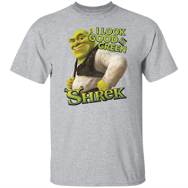 Shrek Shirt I Look Good in Green Shrek T Shirts Shrek Shirt I Look Good in Green Shrek T Shirts