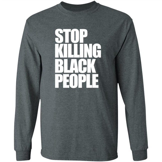 Stop Killing Black People Melanin Apparel Shirt Melanin Apparel T Shirts Stop Killing Black People Shirt Stop Killing Black People Melanin Apparel Shirt Melanin Apparel T Shirts Stop Killing Black People Shirt