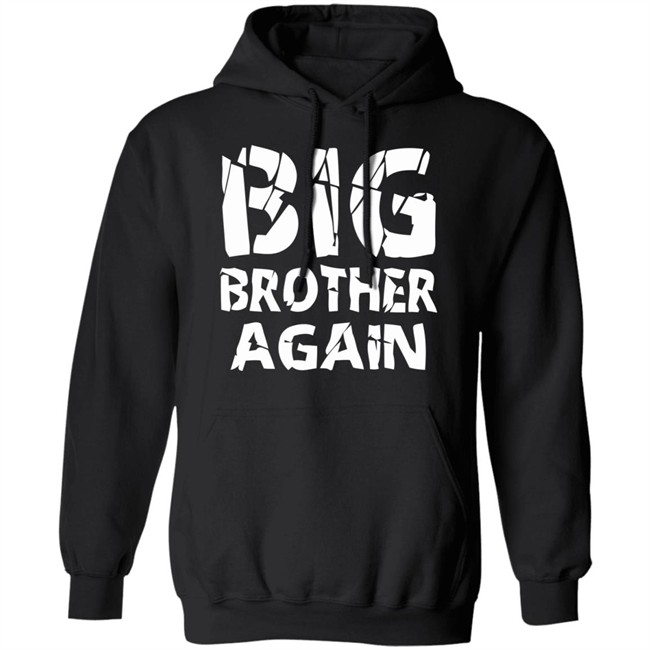 Big Brother Shirt Again Brother Young Black T Shirts Big Brother Shirt Again Brother Young Black T Shirts