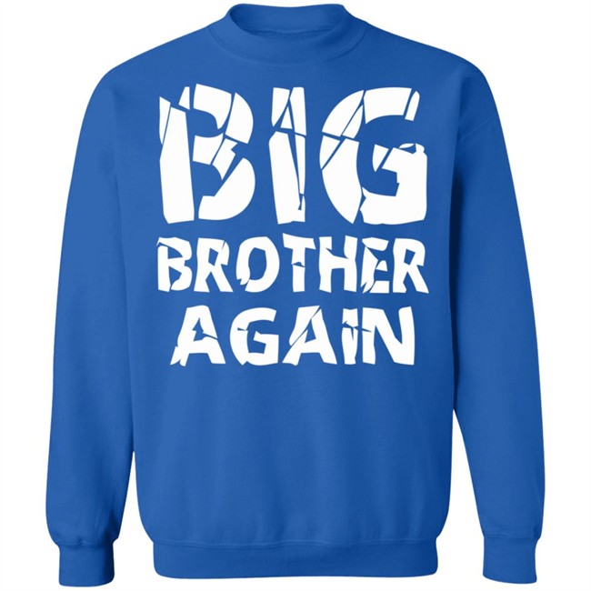 Big Brother Shirt Again Brother Young Black T Shirts Big Brother Shirt Again Brother Young Black T Shirts