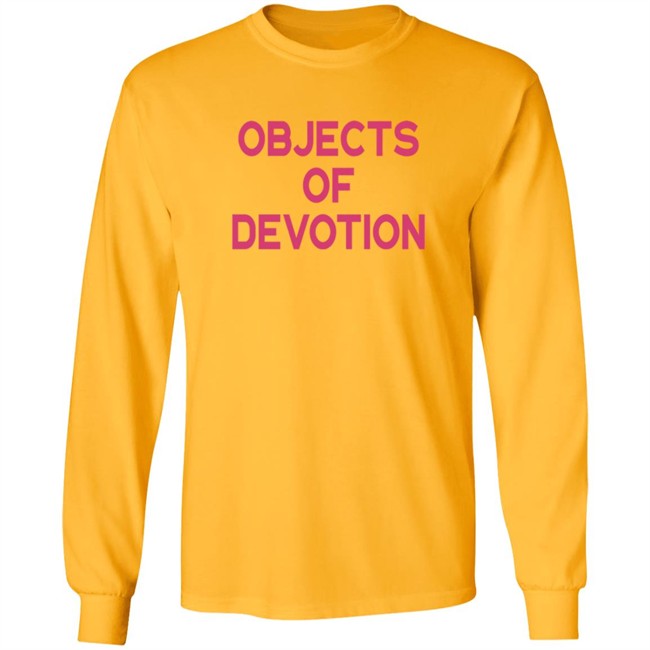 Objects Of Devotion Shirt Objects Of Devotion Shirt