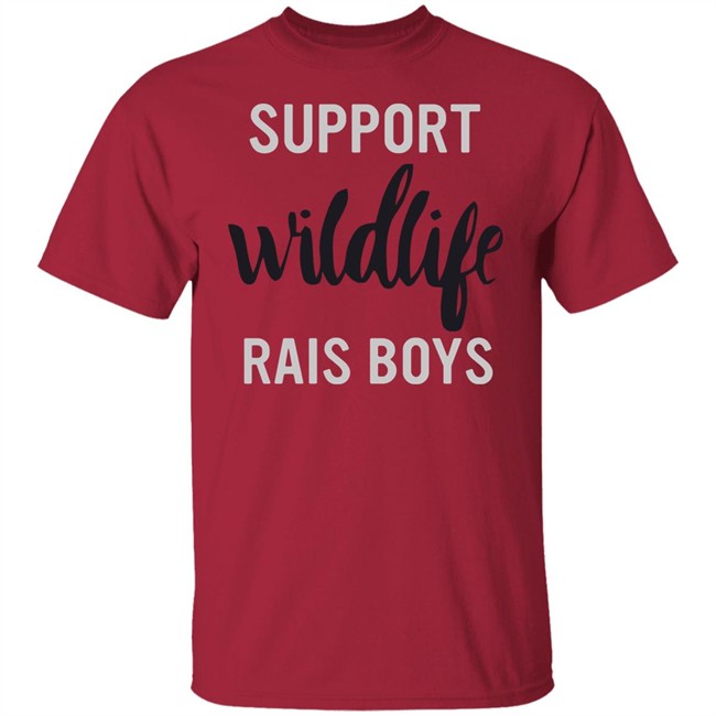 Boy Mom Shirt Support Wildlife Raise Boys Gray T Shirts Boy Mom Shirt Support Wildlife Raise Boys Gray T Shirts